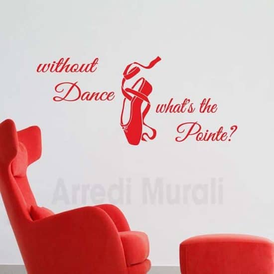 adesivi da parete con frase danza e scarpetta disegnata