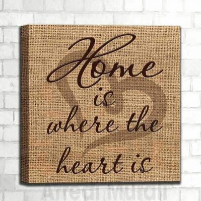 quadro moderno frase home is where the heart is