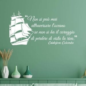 Frase motivazionale adesiva di Cristoforo Colombo adesivi murali
