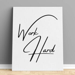Quadri moderni con frasi motivazionali Work Hard