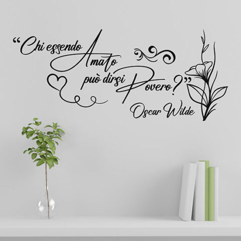 Wall stickers con frase d'amore di Oscar Wilde