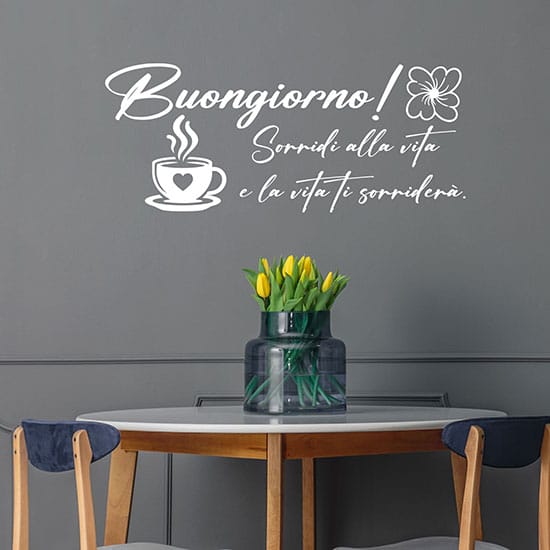 Frasi buongiorno adesivi da parete – Made in Italy
