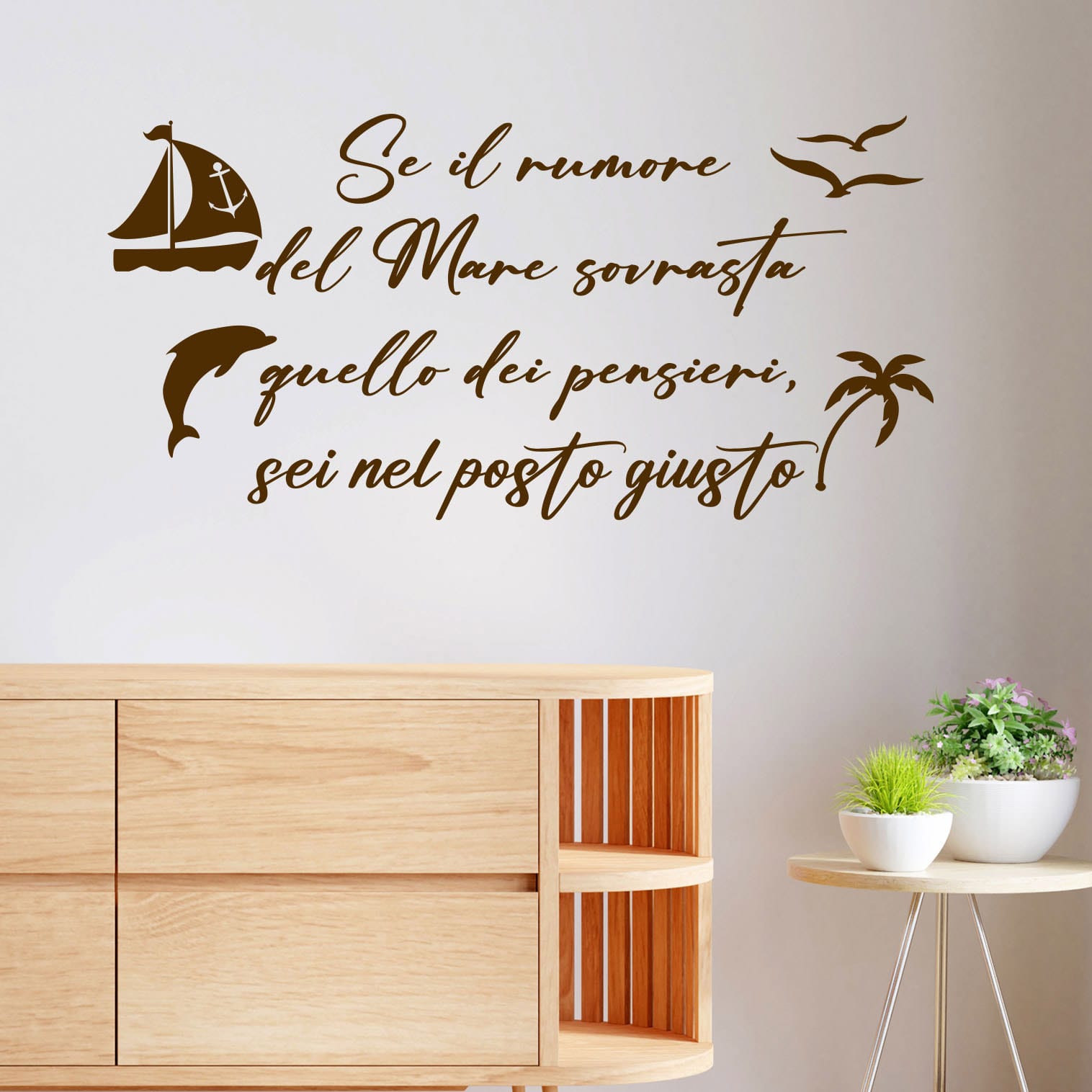 Frase adesiva da parete in stile marino, ideale per soggiorni, case al mare o ambienti rilassanti.