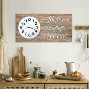 Orologio a parete cucina su tela con stile rustico e frase simpatica per la zona pranzo.